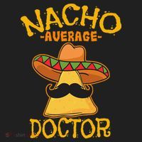 Nacho Average Doctor Physician MD Doc Surgeon Cinco De Mayo Hat thumb 2