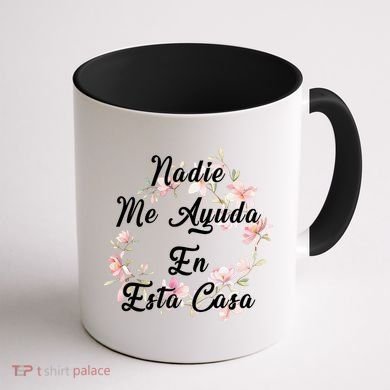 Nadie Me Ayuda En Esta Casa Funny Gift Coffee Mug back