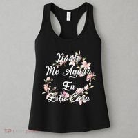 Nadie Me Ayuda En Esta Casa Funny Gift Women's Tank Top thumb 3