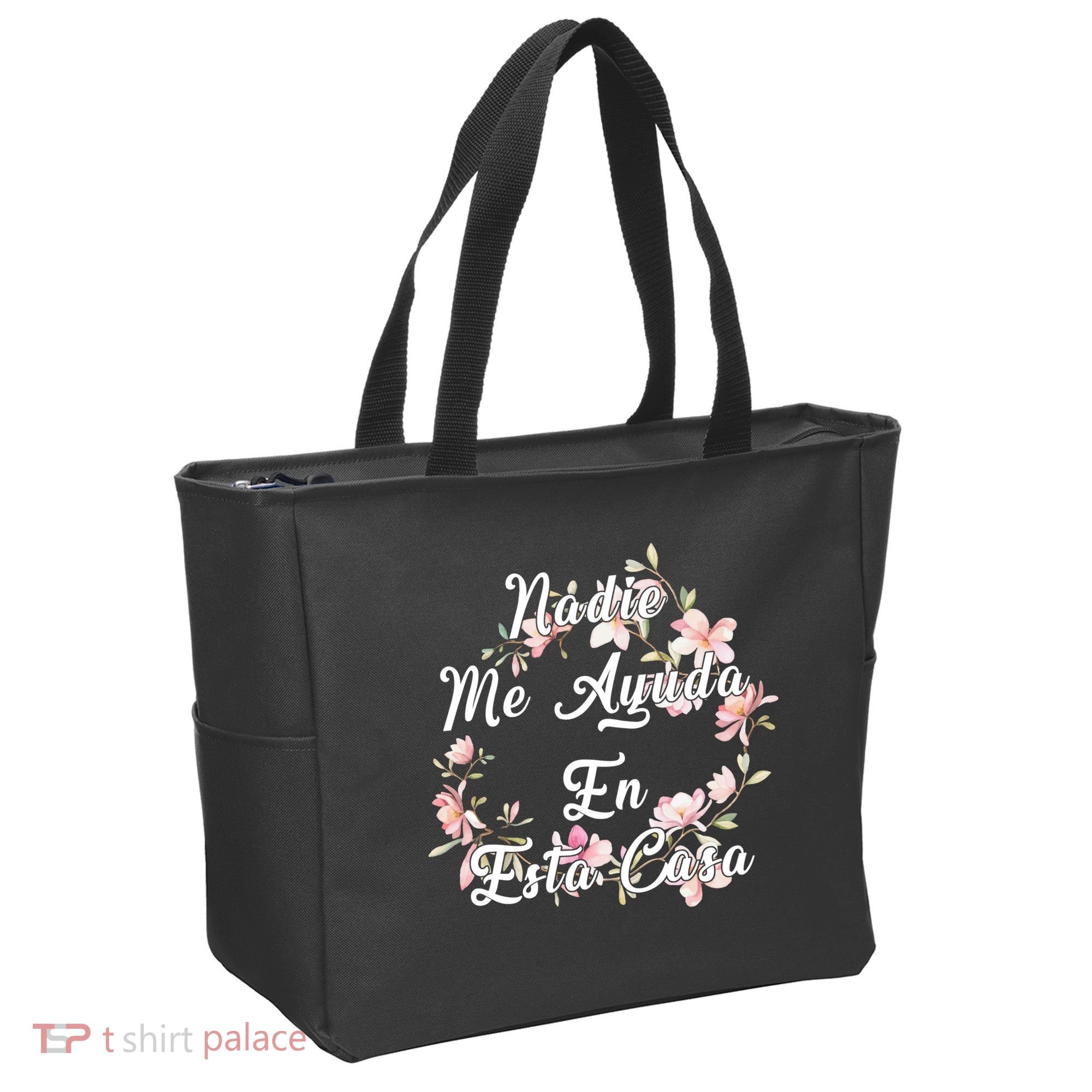 Nadie Me Ayuda En Esta Casa Funny Gift Tote Bag