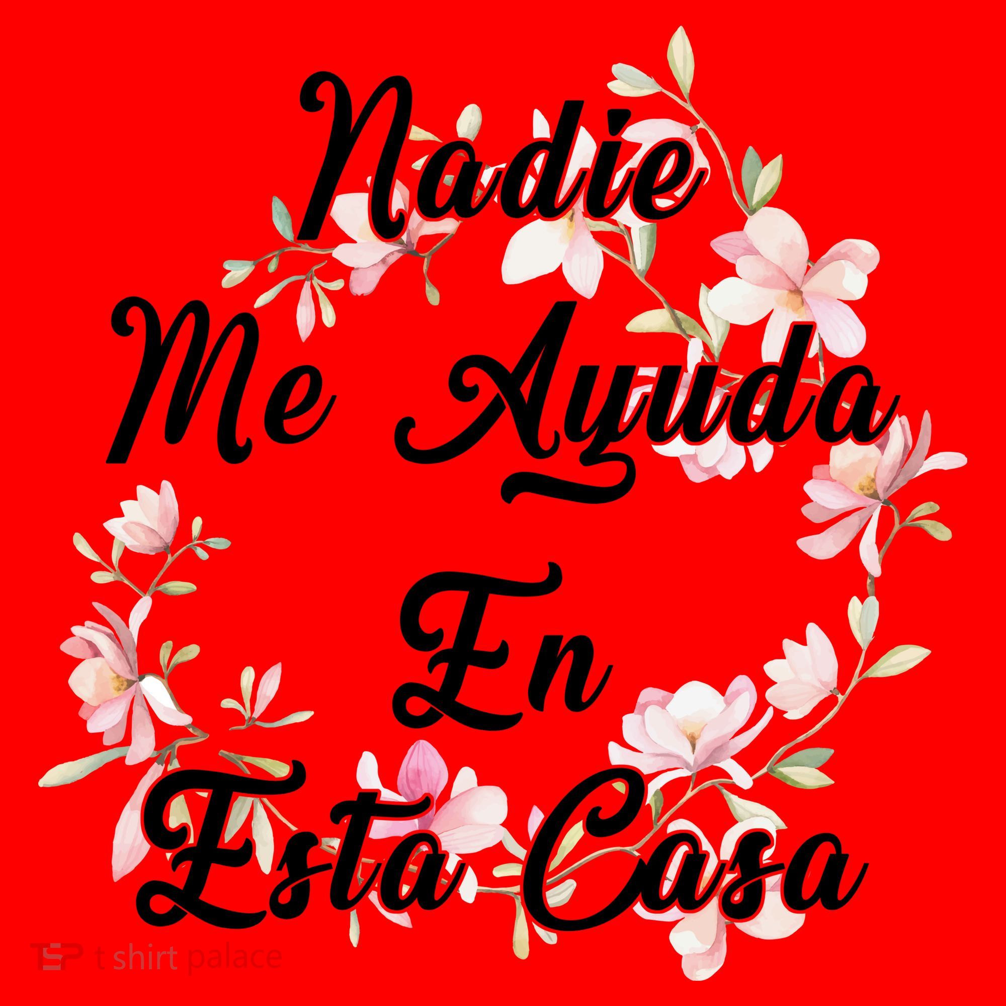 Nadie Me Ayuda En Esta Casa Funny Gift Santa Hat
