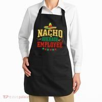 Nacho Average Employee Cinco de Mayo Fiesta Nacho Employee Apron thumb 2