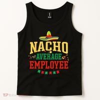 Nacho Average Employee Cinco de Mayo Fiesta Nacho Employee Tank Top thumb 2