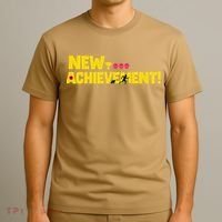 New Achievement Funny Gift T-Shirt thumb 3