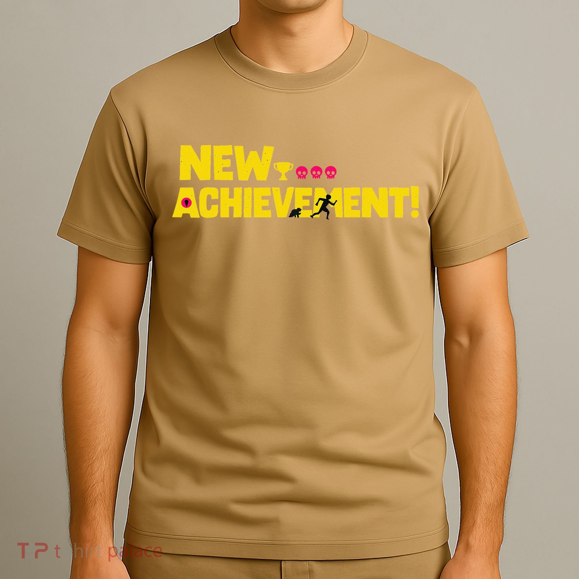 New Achievement Funny Gift T-Shirt