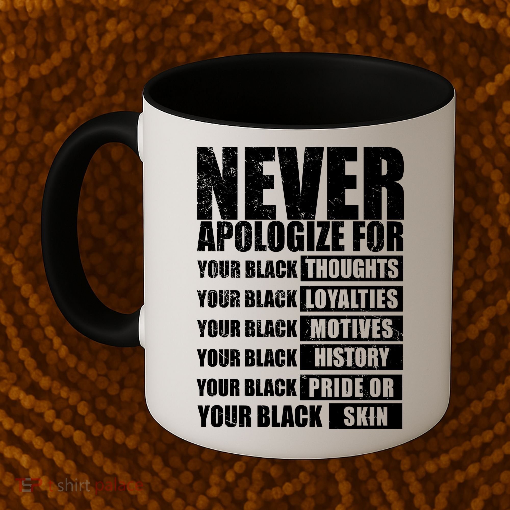 Never Apologize For Your Black Thoughts Black History Month Coffee Mug