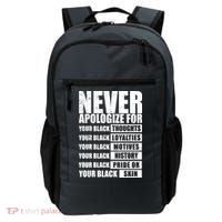 Never Apologize For Your Black Thoughts Black History Month Backpack thumb 0