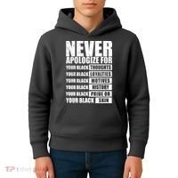 Never Apologize For Your Black Thoughts Black History Month Kids Hoodie thumb 4
