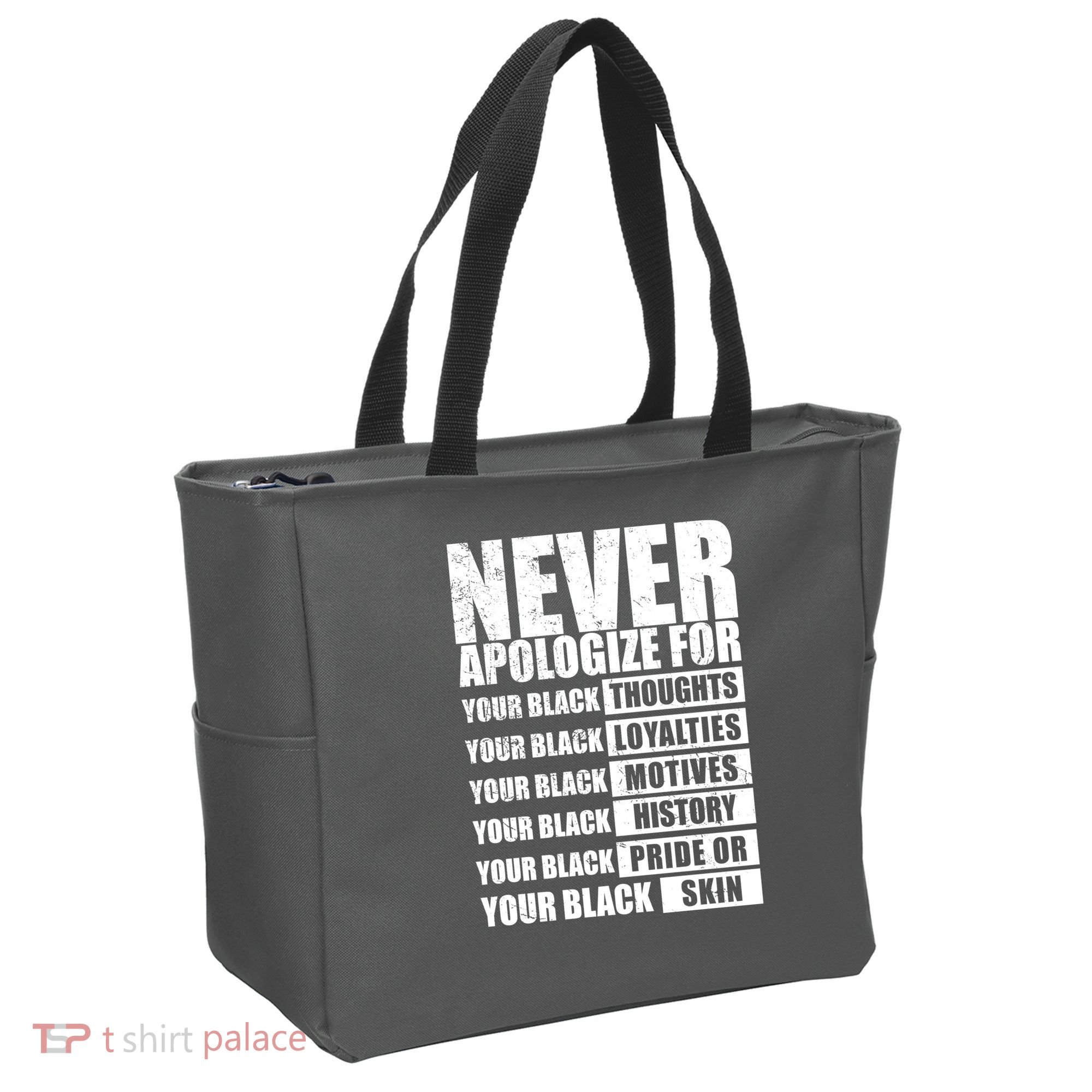 Never Apologize For Your Black Thoughts Black History Month Tote Bag