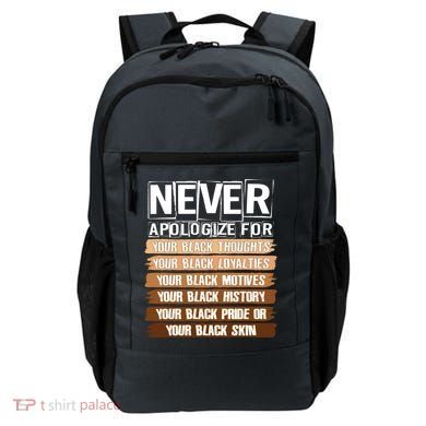 Never Apologize For Your Black History Backpack