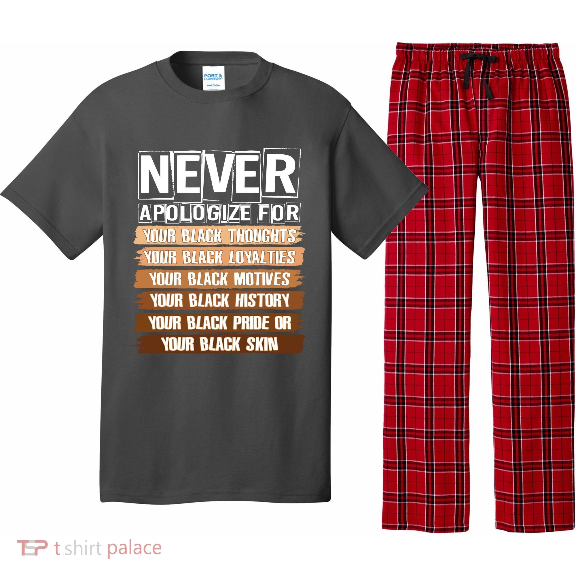 Never Apologize For Your Black History Pajama Set