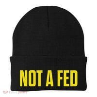 Not A Fed Funny Law Enforcement Beanie thumb 0