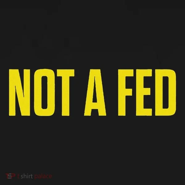 Not A Fed Funny Law Enforcement Women's Hoodie