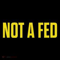 Not A Fed Funny Law Enforcement Baby Bodysuit thumb 2
