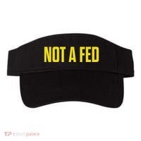 Not A Fed Funny Law Enforcement Visor thumb 0