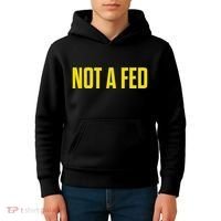 Not A Fed Funny Law Enforcement Kids Hoodie thumb 4