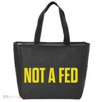 Not A Fed Funny Law Enforcement Tote Bag thumb 0