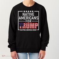Native Americans For Trump Conservative Women's Sweatshirt thumb 0