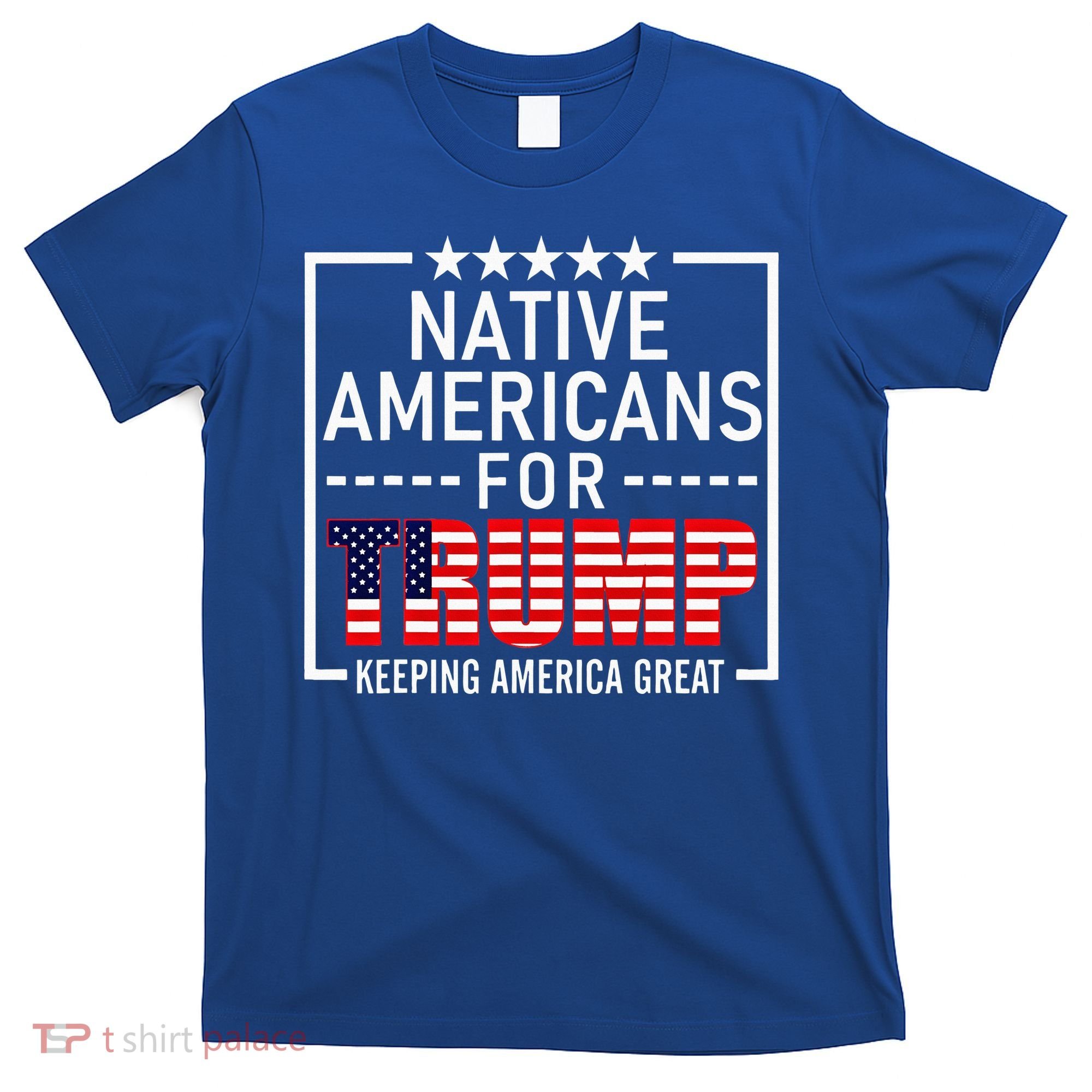 Native Americans For Trump Conservative T-Shirt