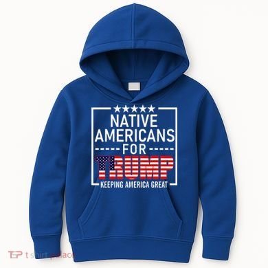 Native Americans For Trump Conservative Kids Hoodie