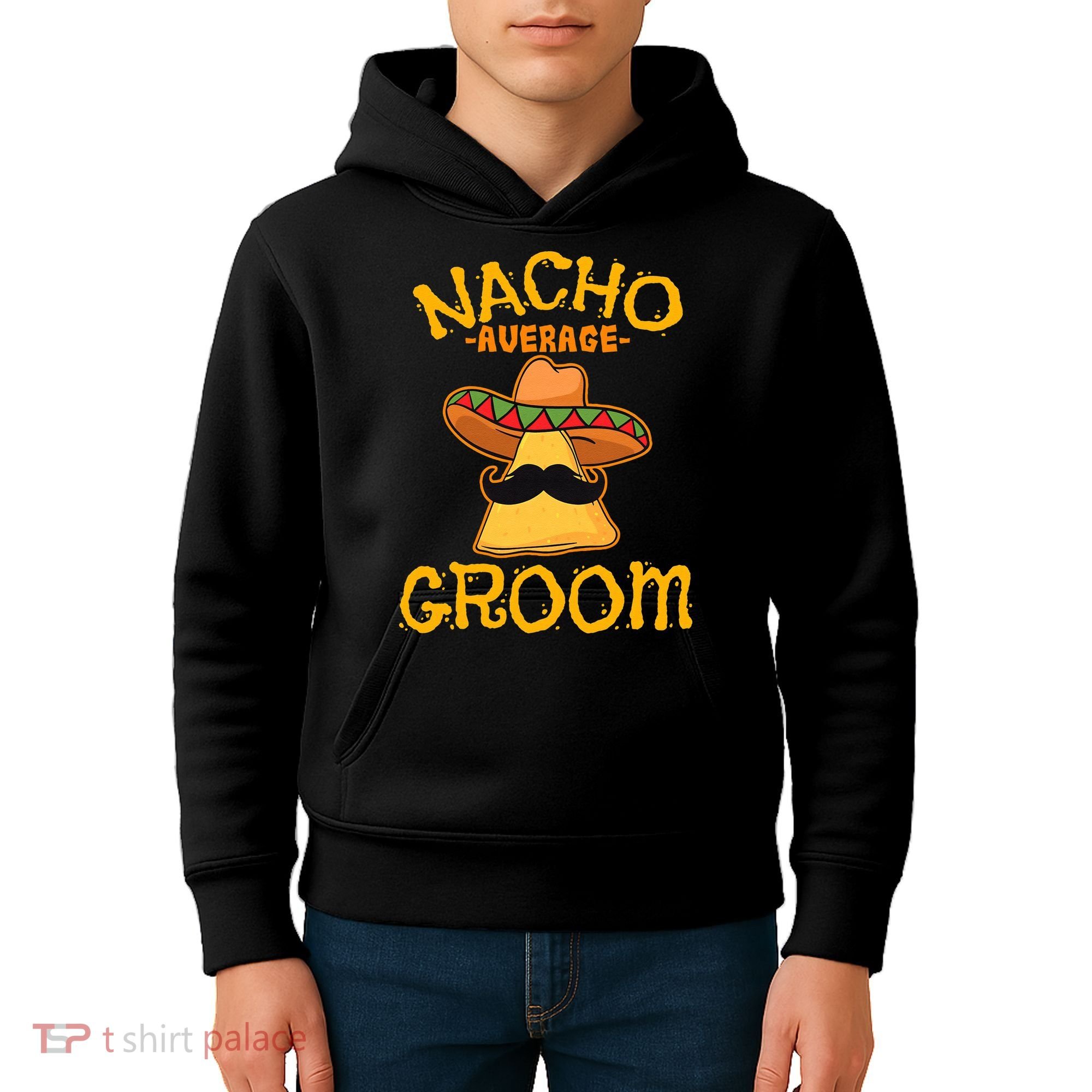 Nacho Average Groom Mexican Dish Husband Cinco De Mayo Kids Hoodie