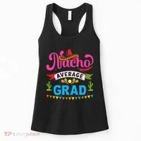 Nacho Average Grad Cinco De Mayo Women's Tank Top thumb 0