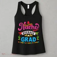 Nacho Average Grad Cinco De Mayo Women's Tank Top thumb 3