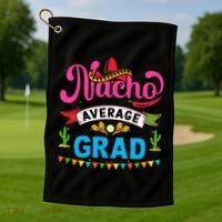 Nacho Average Grad Cinco De Mayo Golf Towel thumb 1