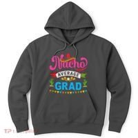 Nacho Average Grad Cinco De Mayo Hoodie thumb 0