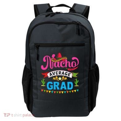 Nacho Average Grad Cinco De Mayo Backpack