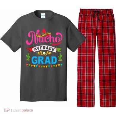 Nacho Average Grad Cinco De Mayo Pajama Set