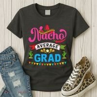 Nacho Average Grad Cinco De Mayo Women's T-Shirt thumb 3
