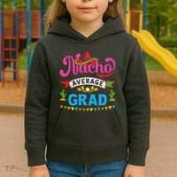 Nacho Average Grad Cinco De Mayo Kids Hoodie thumb 3