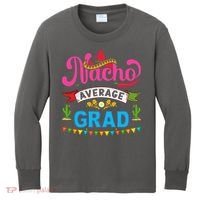 Nacho Average Grad Cinco De Mayo Kids Long Sleeve Shirt thumb 0