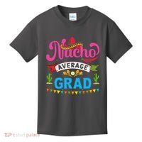 Nacho Average Grad Cinco De Mayo Kids T-Shirt thumb 0