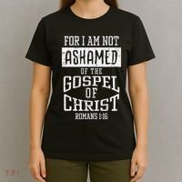 Not Ashamed Gospel Bible Verse God Jesus T-Shirt thumb 4
