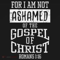 Not Ashamed Gospel Bible Verse God Jesus Polo thumb 3