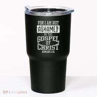 Not Ashamed Gospel Bible Verse God Jesus Tumbler thumb 0