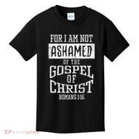 Not Ashamed Gospel Bible Verse God Jesus Kids T-Shirt thumb 0