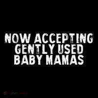 Now Accepting Gently Used Baby Mamas Coffee Mug thumb 5