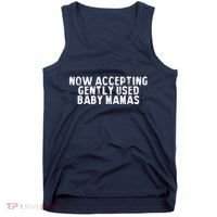 Now Accepting Gently Used Baby Mamas Tank Top thumb 0