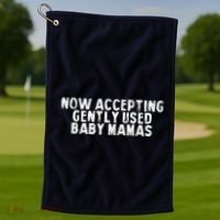 Now Accepting Gently Used Baby Mamas Golf Towel thumb 1