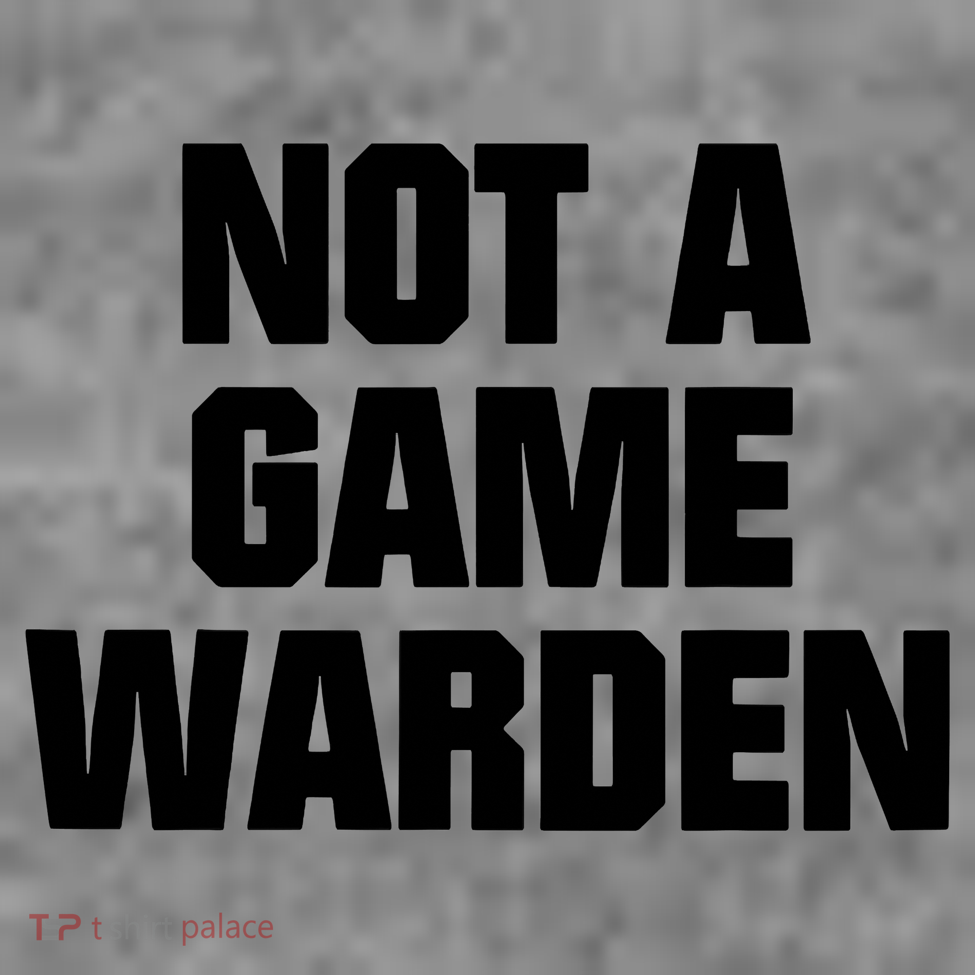 Not A Game Warden Toddler Hoodie