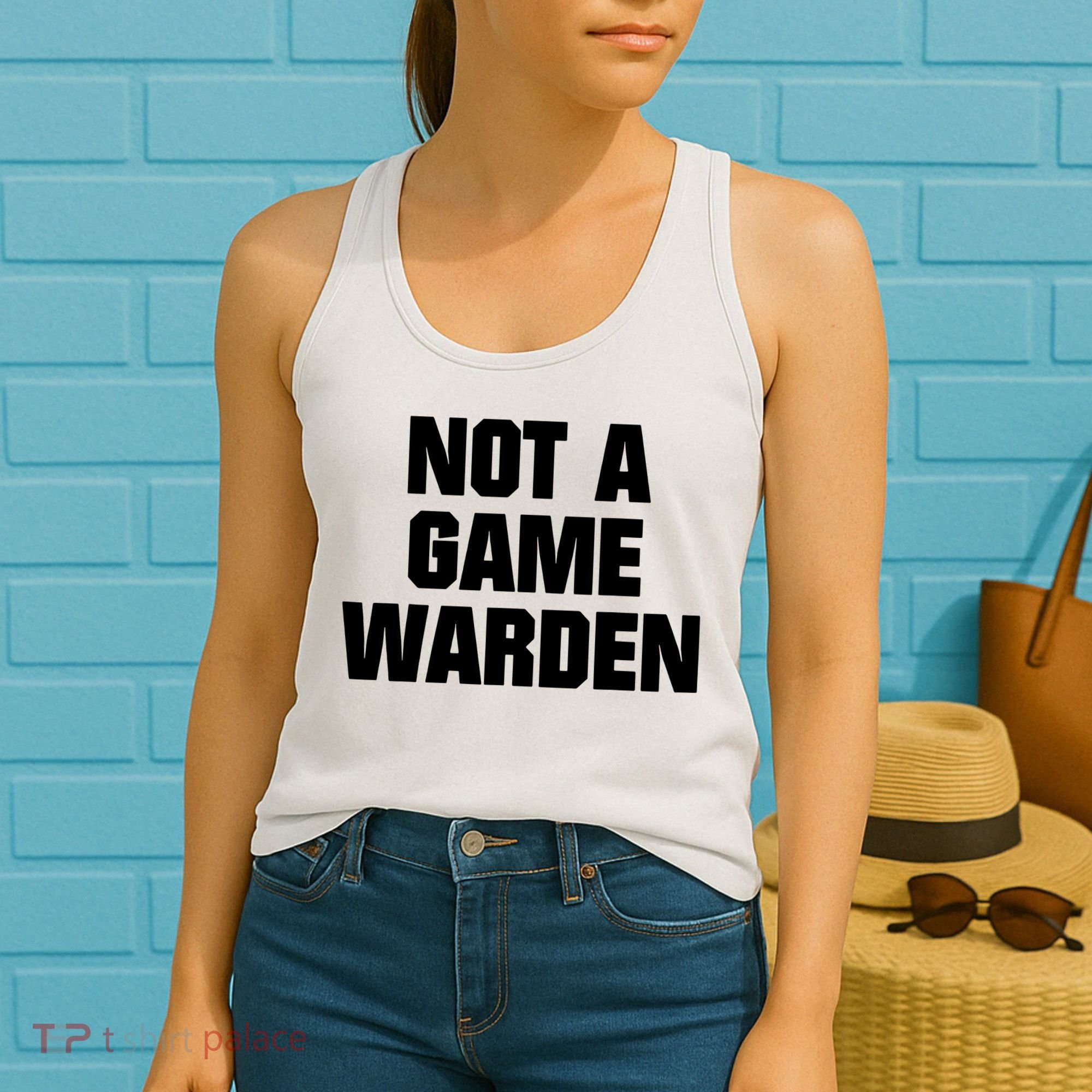 Not A Game Warden Women's Tank Top