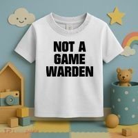 Not A Game Warden Toddler T-Shirt thumb 3