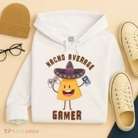 NACHO AVERAGE GAMER FUNNY GAMING MEME Hoodie thumb 4