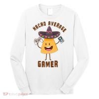 NACHO AVERAGE GAMER FUNNY GAMING MEME Long Sleeve Shirt thumb 0