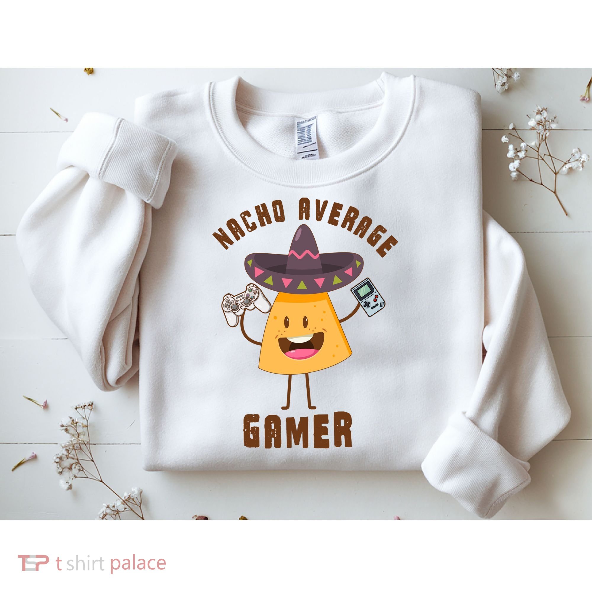NACHO AVERAGE GAMER FUNNY GAMING MEME Sweatshirt