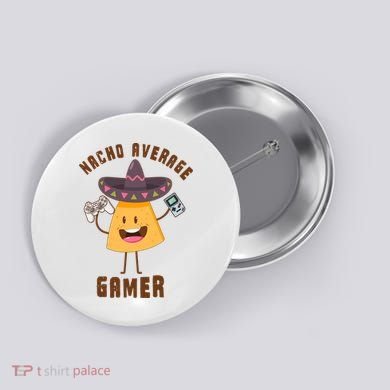 NACHO AVERAGE GAMER FUNNY GAMING MEME Button