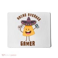 NACHO AVERAGE GAMER FUNNY GAMING MEME Mousepad thumb 0